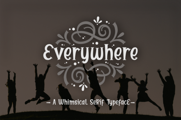 Everywhere: A Whimsical Font for Creative Projects