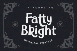 Fatty Bright Review