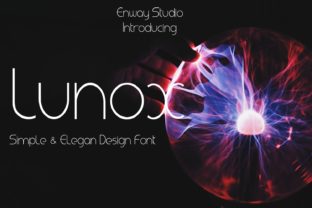 Lunox: A Modern Font for Clear Campaigns