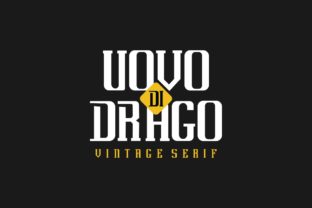 Uovo Di Drago: A Serif Font for Timeless Design